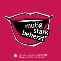 Kirchentagsmotto mutig, stark beherzt auf magentafarbenem Hintergrund