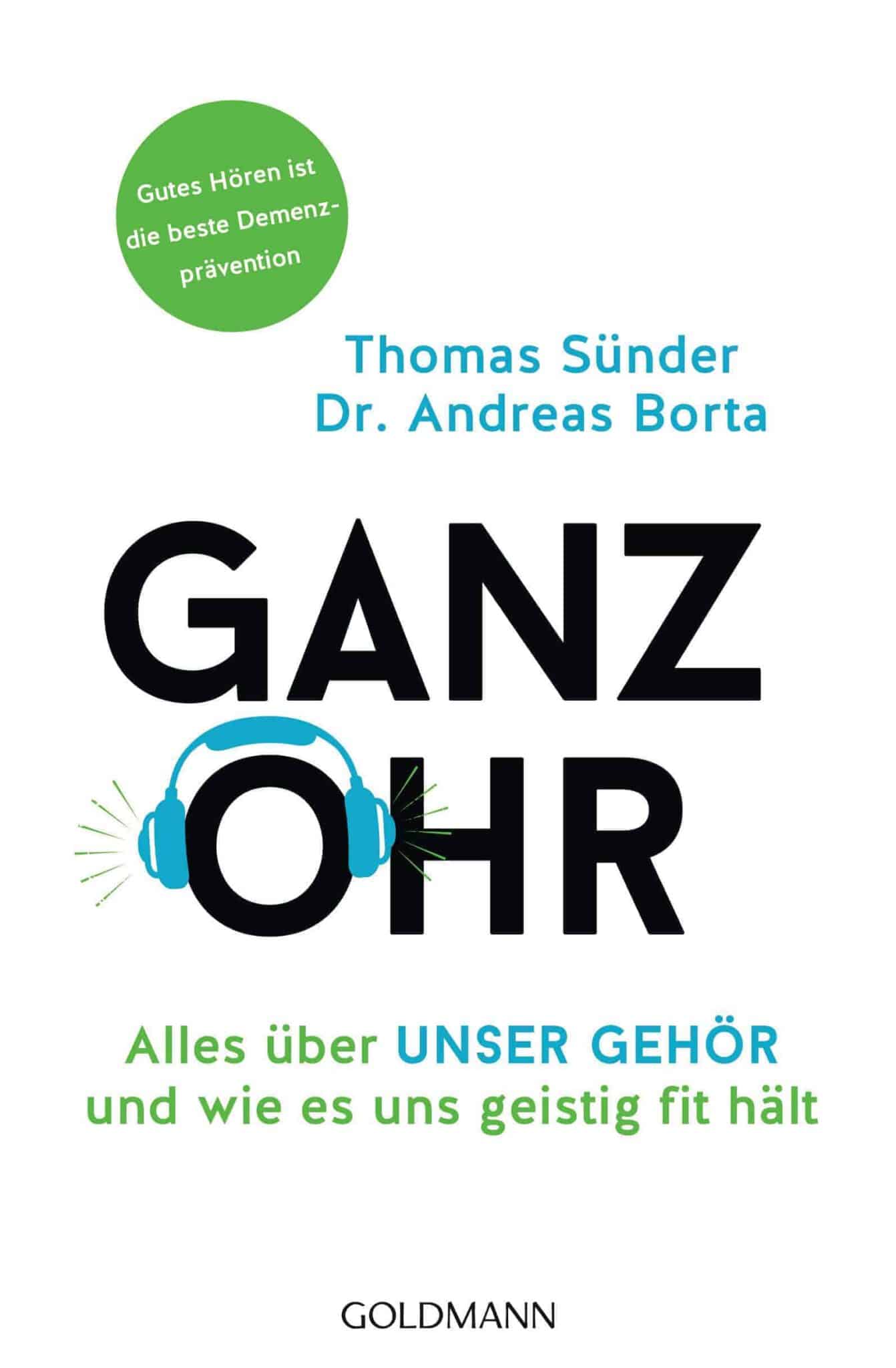 Gutes Hören ist die beste Demenzprävention – Buchcover zum Thema Gehör und geistige Fitness.