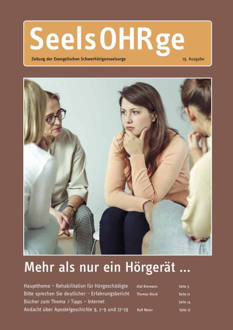 Hörgeschädigte im Gespräch bei SeelsOHRge, 19. Ausgabe, Unterstützung durch Evangelische Schwerhörig.