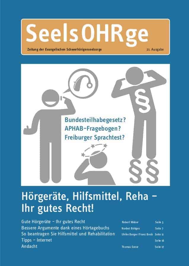 Zeitschrift SeelsOHRge, Ausgabe 21, mit Symbolen für Hörgeräte und Barrierefreiheit.