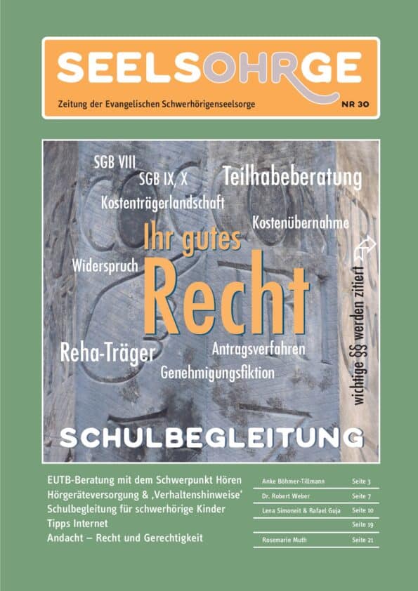 Ein Coverbild der Zeitschrift "SeelsOHRge" mit dem Titel "30. Ausgabe" und Themen wie Recht, Schulbe.